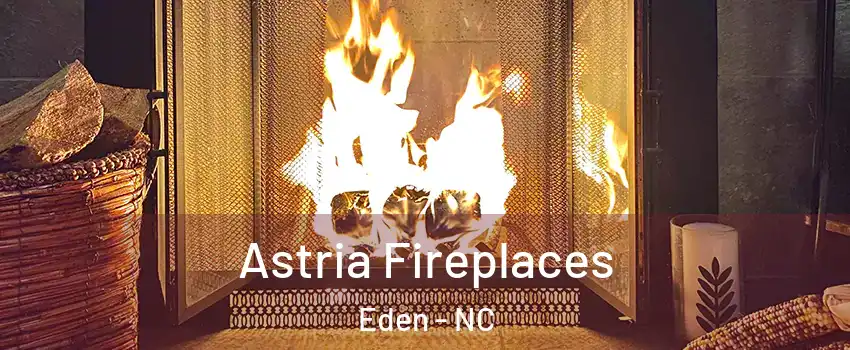  Astria Fireplaces Eden - NC