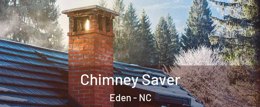  Chimney Saver Eden - NC