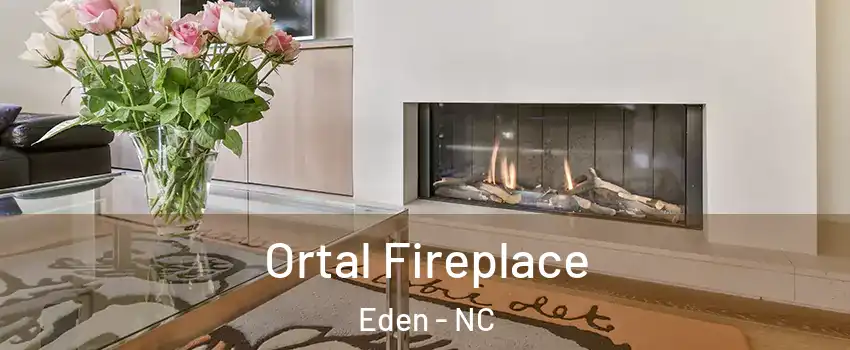 Ortal Fireplace Eden - NC