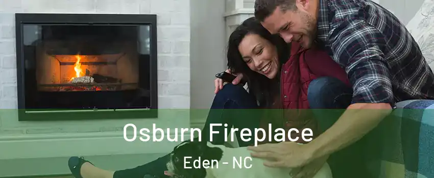  Osburn Fireplace Eden - NC
